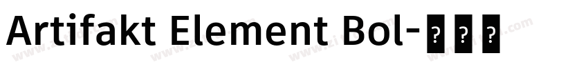 Artifakt Element Bol字体转换 Artifakt Element Bol字体转换